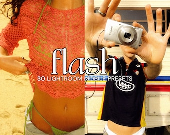 Premium 30 FLASH Lightroom Presets | Mobile Lightroom | Disposable Camera Filters | Film Look | Kodak Presets | Flash Filter | 90s presets