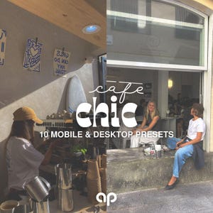 May include: A split-screen digital graphic featuring the text cafe chic 10 MOBILE & DESKTOP PRESETS. The left side shows a person in a tan cap working at a coffee bar with paper cups. The right side shows people sitting in a cafe window.