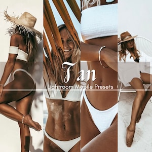 Può includere: Un collage di tre immagini con una donna in un bikini bianco, top e slip. Le immagini sono state modificate con un filtro caldo dai toni abbronzati. Il testo "Tan Lightroom Mobile Presets" è visualizzato in un font stilizzato.