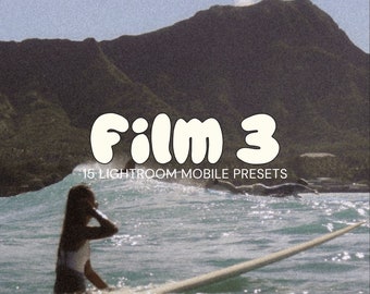 May include: A woman sits on a surfboard in the ocean with a mountain in the background. The text "Film 3" is in white with a rounded font and the text "15 Lightroom Mobile Presets" is below it.