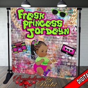 Fresh Princess Backdrop, Fresh Princess  Birthday Backdrop, Graffiti Backdrop, Graffiti Gender Reveal Backdrop, Graffiti Baby Shower