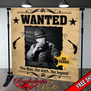 Wanted Backdrop, Wanted Banner, Western Backdrop, Wanted Poster, Vintage Dude Backdrop, 50th Birthday Backdrop, Aged to Perfection Backdrop