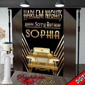 Harlem Nights Birthday Backdrop, Harlem Nights Gold  Backdrop, Harlem Nights Party, Gatsby Backdrop, Harlem Nights Banner, Harlem Nights