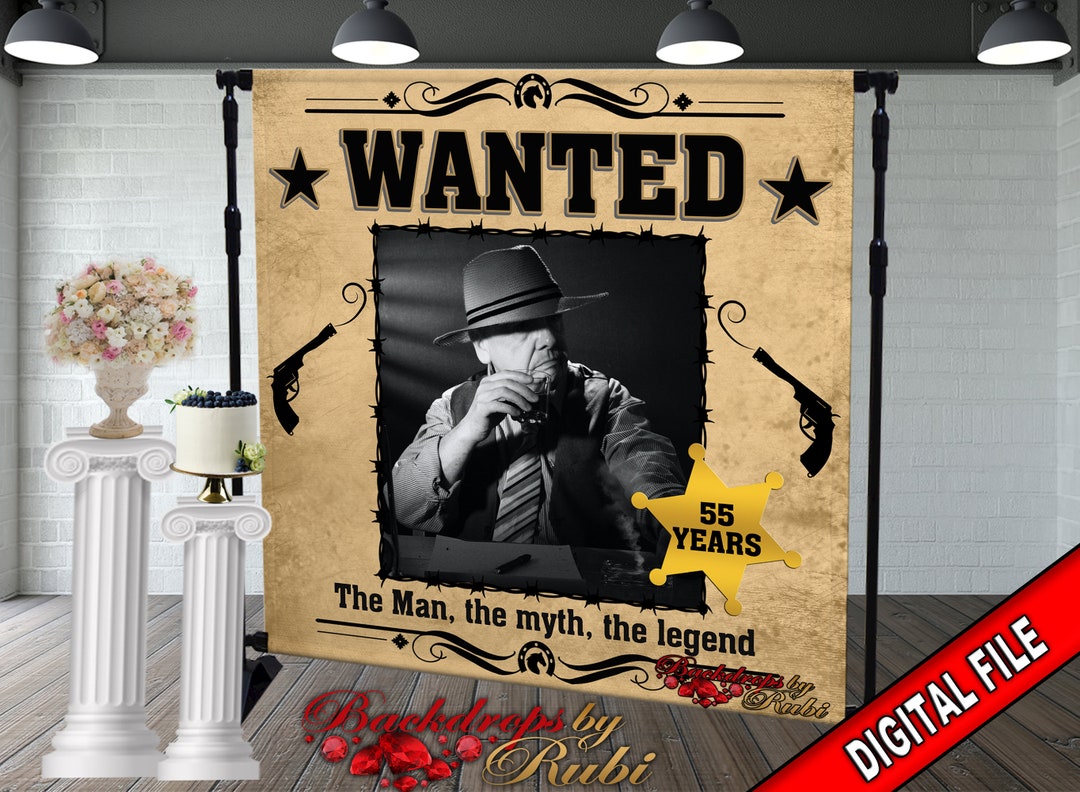 Wanted Backdrop, Wanted Banner, Western Backdrop, Wanted Poster