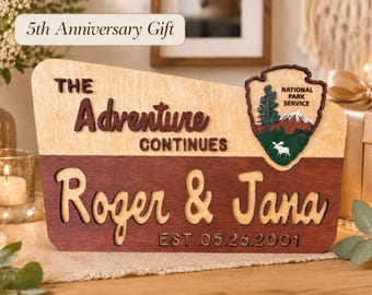 5th Anniversary Wood Gift for Couple | Personalized National Park Style Sign | The Adventure Continues