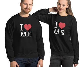I Heart Me Sweatshirt | Self-Love Valentine's Day Crewneck