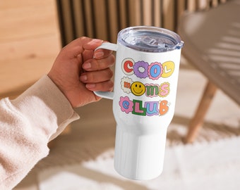 Cool Moms Club Travel Mug – Insulated Stainless Steel Coffee Mug