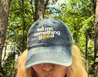 Tell Me Something Good Baseball Cap – Vintage Style Twill Hat with Positive Message