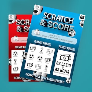 May include: Two scratch-off lottery tickets, one red and one blue, with a soccer theme. The blue ticket reads "SCRATCH & SCORE" and features soccer ball graphics and the text "SS Lazio v AS Roma". The red ticket has similar graphics.