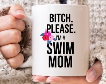 Swim Mom | Funny Swim Mom Gift for Swim Mom | from Daughter | Birthday Gift for Swim Mom | Coffee Cup | Funny Mug