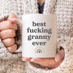 Granny Gift For Granny | Funny Granny Mug | Best Fucking Granny Ever Coffee Cup | Granny Funny Gift for Granny