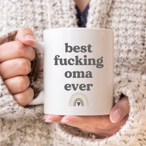 Oma Gift For Oma | Funny Oma Mug | Best Fucking Oma Ever Coffee Cup with Rainbow | Funny Oma Gift | Mother's Day Gift for Oma