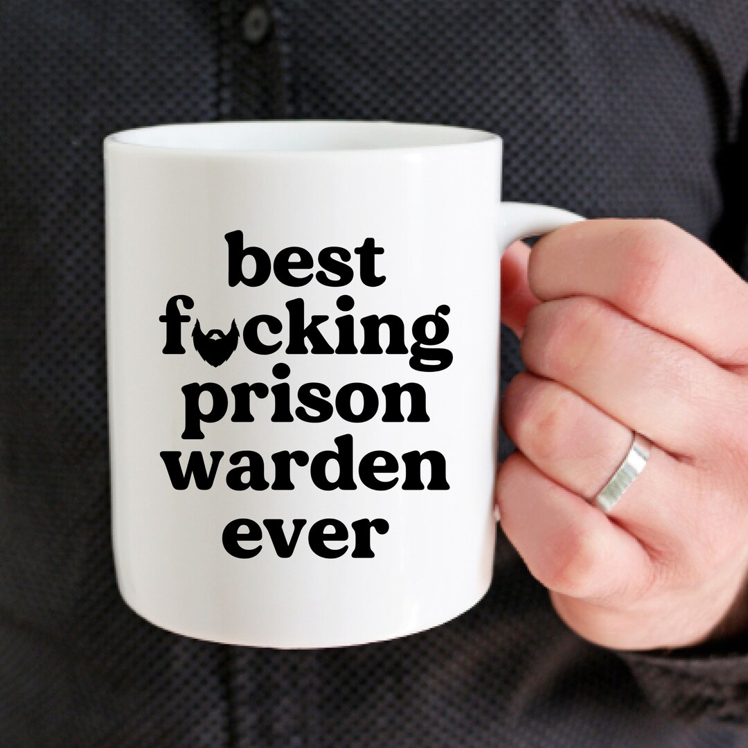 Prison Warden Gift for Prison Warden Funny Coffee Mug Best Etsy