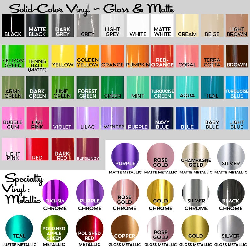 a collection of solid-color vinyl, gloss, and matte colors, along with their corresponding names and descriptions. The colors include black, grey, green, yellow, orange, red, coral, brown, blue, lime, forest green, aqua, teal, champagne gold, silver, black, and teal. The image also includes a speciality section with various colored vinyls, such as purple, gold, black, and teal, as well as a list of metallic colors like gold, silver, and black.