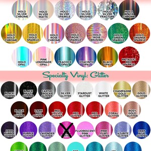 a collection of specialty vinyl glitter colors, including various hues such as black, gold, silver, green, orange, purple, and teal. The colors are arranged in a grid format, with each row representing a different color and each column representing a different type of glitter. The image does not contain any text, and the descriptions provided are concise and avoid redundancy.