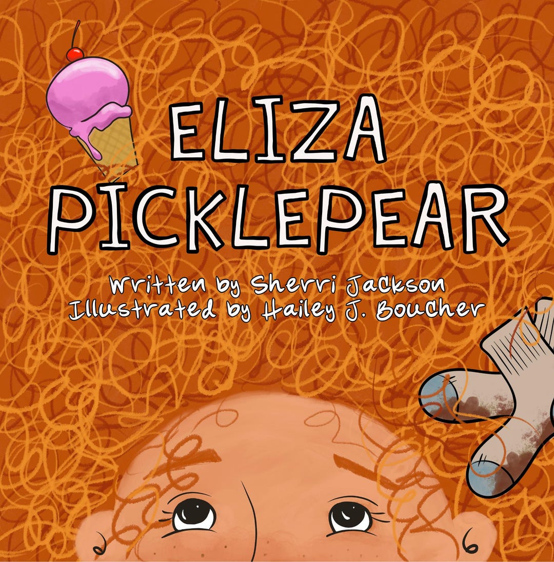 Eliza Picklepear - Written by Sherri Jackson, Illustrated by