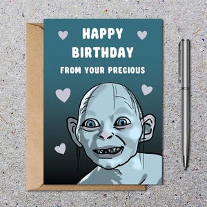 Carte d'anniversaire inspirée du Seigneur des anneaux, Gollum, cadeau précieux, drôle, cartes recyclées respectueuses de l'environnement avec enveloppe