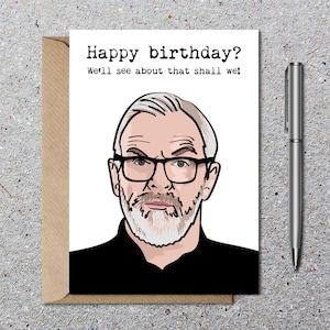 Carte d'anniversaire Greg Davies, carte de voeux, carte drôle avec enveloppe, écologique