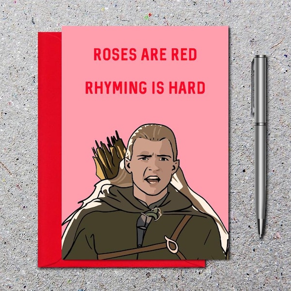 Lord Of The Rings Inspired Valentines Day Card, Legolas, Funny Birthday Gift, Anniversary Card, Eco Friendly Recycled Cards With Envelope