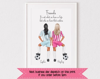 Personalised Football Best Friends Print, Football Team, Gift, Friends, Sister, BFF, Letterbox Gift, Soccer, Friend, Keepsake, Sisters