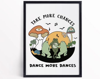 take more chances frog print, frog, retro, decor, wall art, bedroom, cute frog decor, frog illustration, funny, Cottagecore,