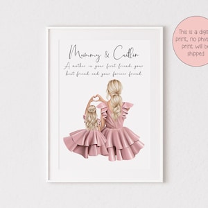 Digital Personalised Mother and Daughter Print, Mother, Daughter, Gift, Mummy, Mum, Mom, Birthday, Mothers Day, Daughters