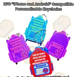 May include: Four colorful, personalized backpack-shaped keychains. Each keychain has a different name: Chase, Oliver, and Grayson. The keychains are red, blue, and purple, with a silver chain and the text "TURN ON MOBILE DEVICE NFC ICON AND SCAN FOR EMERGENCY CONTACT".