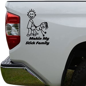 Funny Making My Stick Family Die Cut Vinyl Decal Sticker For Car Truck Motorcycle Window Bumper Wall Decor