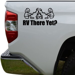 RV There Yet Funny Camping Die Cut Vinyl Decal Sticker For Car Truck Motorcycle Window Bumper Wall Decor