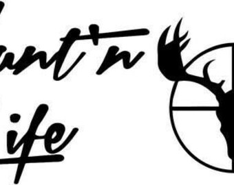 Hunting Life Sportsman Home Decor Car Truck Window Decal Sticker