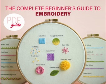Kompletter Anfängerleitfaden zum Sticken - PDF Digital Embroidery Stitch Sampler How To Guide