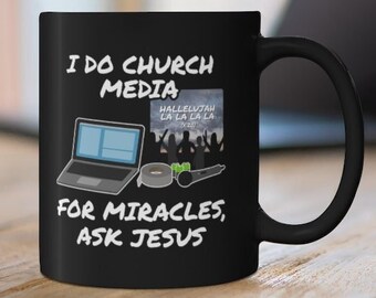 Funny Church Mug, Church Media Mug, Christian Sound Engineer, Church Sound Mug, Church Tech Mug, Christian Sound Guy, Worship Team Mug