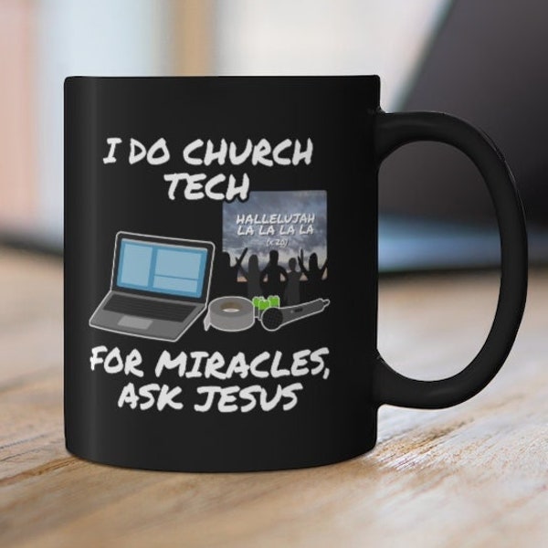 Funny Church Mug, Church Tech Mug, Christian Sound Engineer, Church Sound Mug, Church Media Mug, Christian Sound Guy, Worship Team Mug