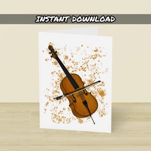 Printable Cello Card, Instant Download, Cello Birthday Card, Cellist Card, Cello Teacher, String Musician Card