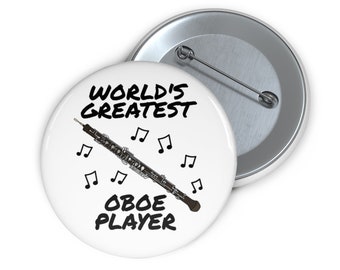 Oboe Pin Button, Oboist Pin, World's Greatest Oboe Player, Oboe Teacher, Woodwind Musician, Oboe Birthday Gift