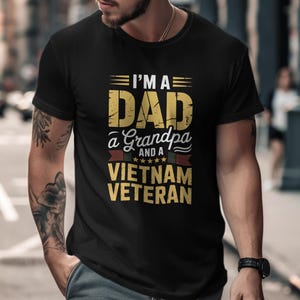 Vietnam Veteran Dad Grandpa T-Shirt, Patriotic Grandpa Shirt, Military Father&#39;s Day Gift, Unisex T-Shirt, Gift for Veteran, Vietnam War Tee