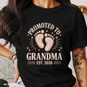 Promoted to Grandma T-Shirt, New Grandma Gift, Grandma Est 2026, Unisex Tee, Pregnancy Reveal Shirt, Grandma to be TShirt