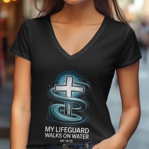 Jesus T-Shirt, Christian Unisex Tee, Religious Gift, My Lifeguard Walks on Water, Bible Verse Shirt, Faith Based Apparel, Mt 14:25