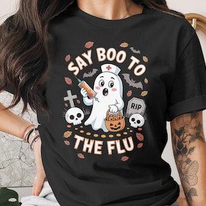 Say Boo to The Flu T-Shirt Hoodie Sweatshirt, Halloween Ghost Nurse, Trending Unisex Fall Season Apparel, Funny Spooky Season Outfit