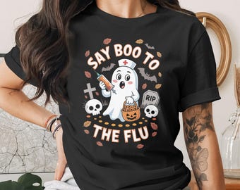 Say Boo to The Flu T-Shirt Hoodie Sweatshirt, Halloween Ghost Nurse, Trending Unisex Fall Season Apparel, Funny Spooky Season Outfit