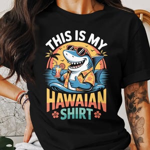 This is My Hawaiian Shark T-shirt, grappig Aloha-shirt, hoodie, strandvakantiesweater, shirt tropische zomer, unisex outfit