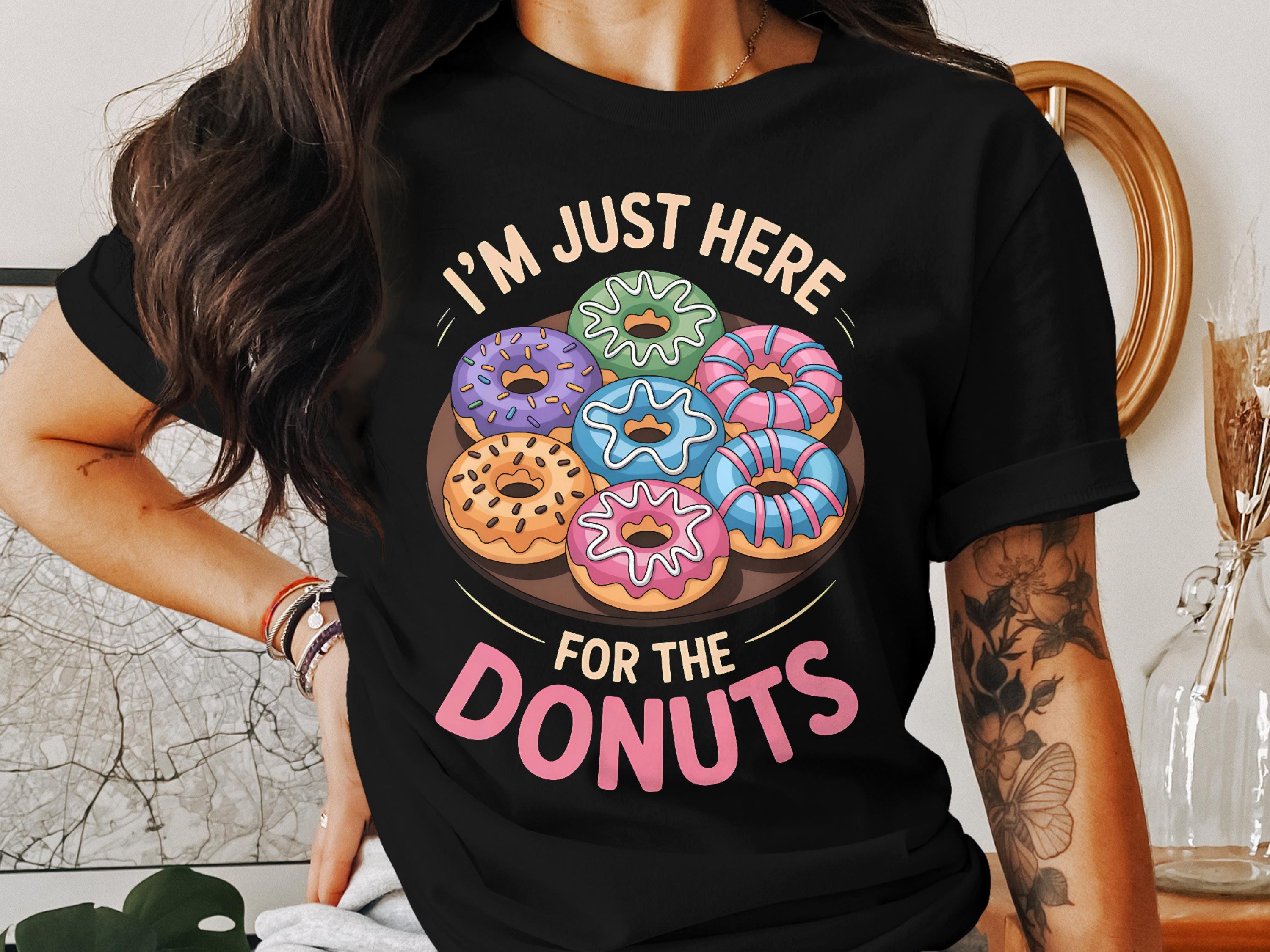 Donut Digital Print, I'm Just Here For The Donuts PNG, Funny Foodie Art, Bakery Decor, Instant Download, 300dpi, Donut Lover Gift