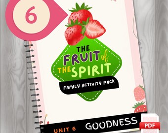 Fruit of The Spirit Bible Activity Pack | Unit 6 - GOODNESS Bible Activities Sunday School Kids Bible Study Activity Christian Homeschooling