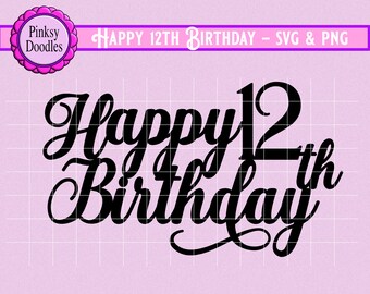 Download Twelve Birthday Svg Etsy