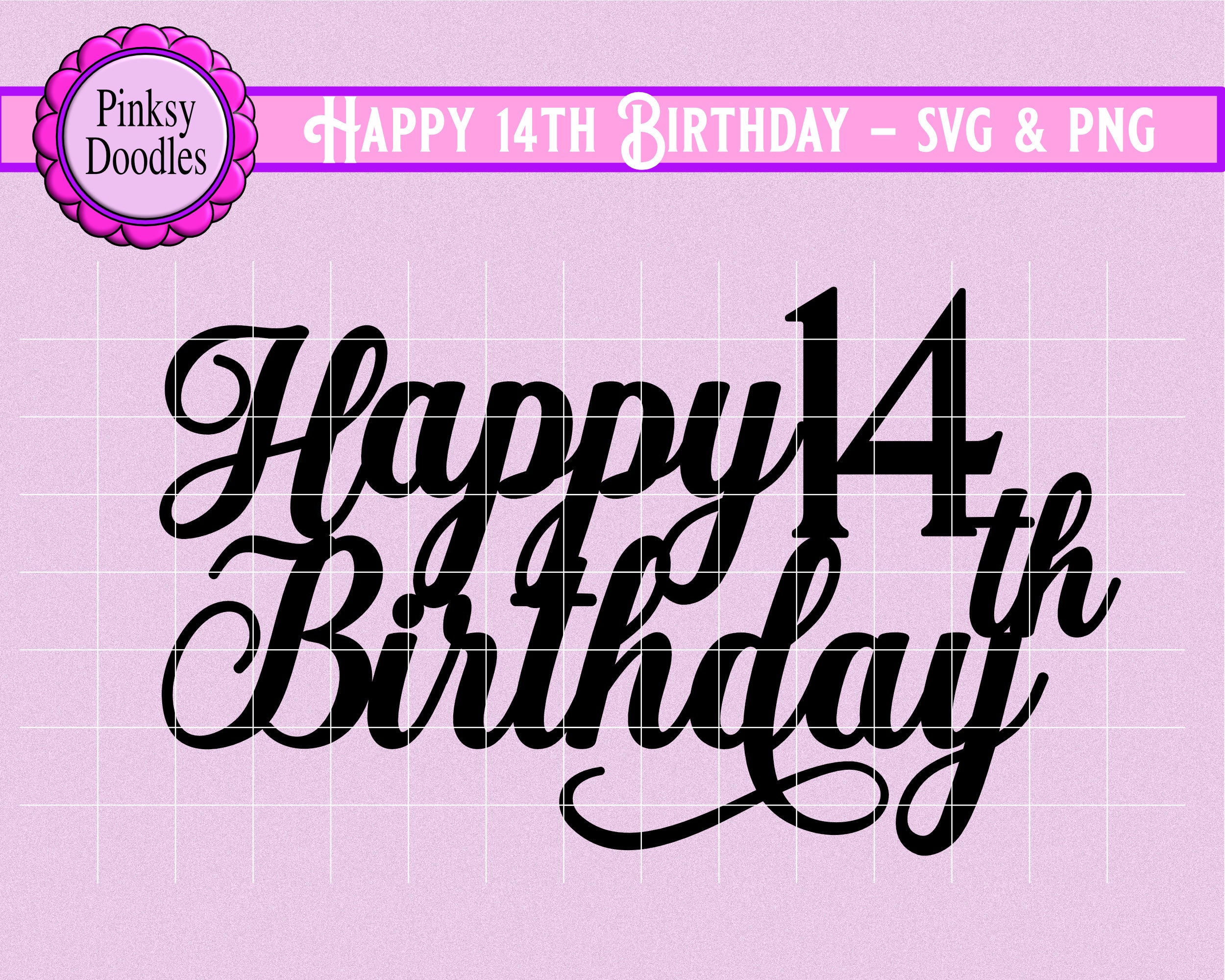 Happy 14th Birthday Personalized Cake Topper Svg Fourteenth