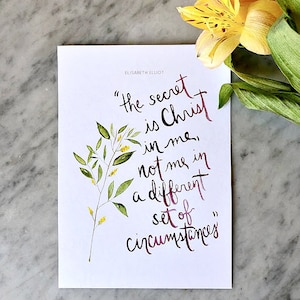 Christ in Me Quote Print | Elisabeth Elliot Quote, Quote Wall Art, Watercolor Calligraphy, Wall Decor, Christian Gift, Christian Quote