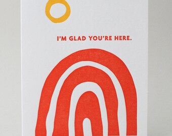 Glad You're Here Red Rainbow Greeting Card, Letterpress Printed