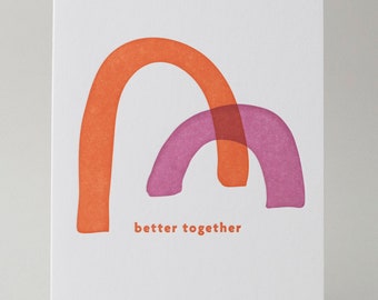 Better Together Rainbow Blended Happy Greeting Card, Letterpress Printed