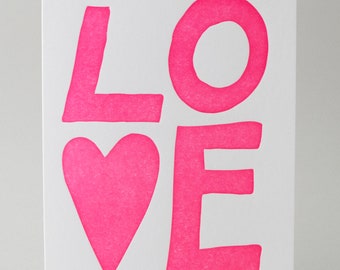 Love Neon Pink Heart Greeting Card, Letterpress Printed