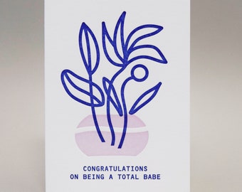 Babe Bouquet Card, Letterpress Printed